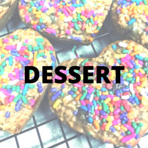 Dessert