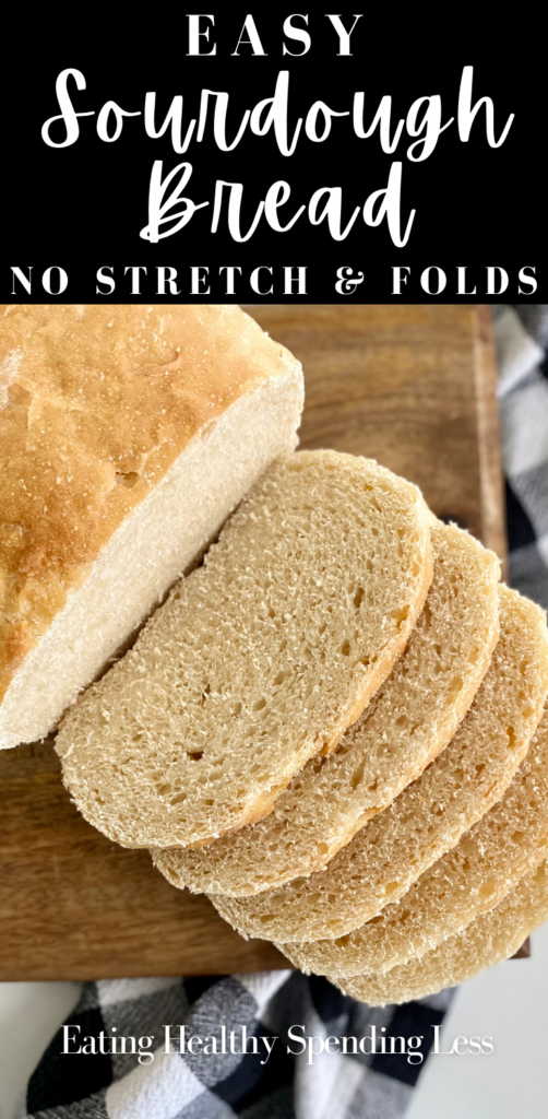 sourdough bread recipe easy no stretch and folds
